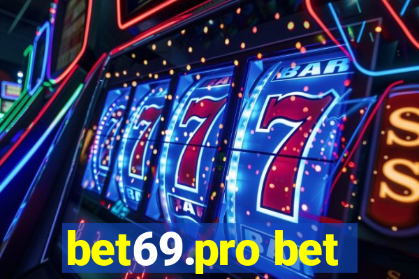 bet69.pro bet